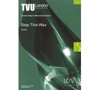 LCM Step This Way Violin Steps 1 & 2: Violin: Instrumental Tutor