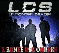 LCS - L ARMEE DES OMBRES