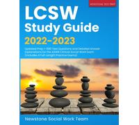 LCSW Study Guide 2022-2023 : Updated Prep + 680 Test Questions and Detailed Answer Explanations for the ASWB Clinical Social Work Exam (Includes 4 Full-Length Practice Exams)