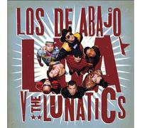 Lda Vs Lunatics Import edition by Los De Abajo (2006) Audio CD