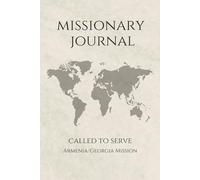LDS Missionary Journal for Elders and Sisters: Armenia/Georgia Mission | 6”x9” Lined Notebook (140 pages) | Gift for Missionaries