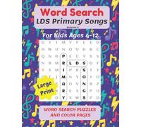LDS Primary Songs - Volume 2: Word Search anad Coloring Book (General Conference Journals and Activity Books)