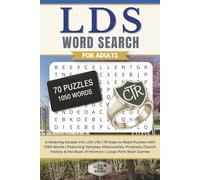 LDS Word Search for Adults: A Relaxing Escape Into LDS Life | 70 Easy-to-Read Puzzles with 1050 Words | Featuring Temples, Missionaries, Prophets, ... the Book of Mormon | Large Print Brain Games