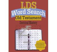 LDS Word Search: Old Testament Doctrinal Mastery: Seek and Ye Shall Find: The Old Testament Edition | Great for Seminary or Home Church | Perfect for ... inches (Seek and Ye Shall Find Word Search)