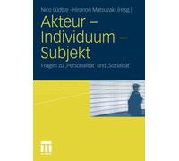 Ldtke - Akteur - Individuum - Subjekt Fragen zu Personalitt' und - X555z