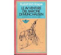 Le avventure del barone di Münchhausen. Ediz. integrale