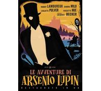 Le Avventure Di Arsenio Lupin (Restaurato in Hd)
