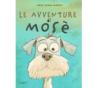 Le avventure di Mosè (i Leli)