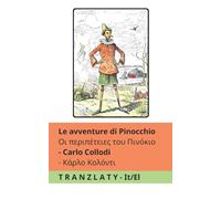 Le avventure di Pinocchio / Οι περιπέτειες του Πινόκιο: Tranzlaty Italiano ελληνικά