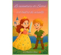 Le avventure di Siora e il ladro di cervelli