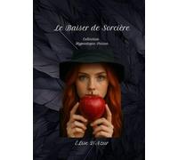 Le Baiser de Sorcière: Hypnotique Poisson