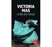 Le bal des folles