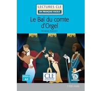 Le bal du comte d'Orgel niveau A2