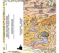 Le Balcon; Stephane Degout - Mahler: Das Lied von der Erde