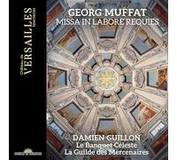 Le Banquet Celeste; La Guilde - Muffat: Missa In Labore Requies [CD]