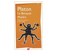 Le Banquet - Phèdre (Philosophie)