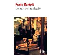 Le bar des habitudes: A34780 (Folio)