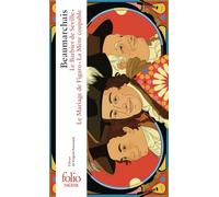 Le Barbier de Séville - Le Mariage de Figaro - La Mère coupable: La trilogie de Figaro