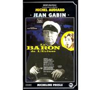 Le baron de l'ecluse [VHS]