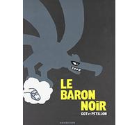 Le Baron noir - Intégrale complète: L'intégrale