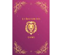 Le Bastion des Lions (La collection astro : le budget par signe zodiacal)