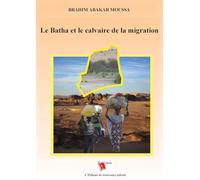 Le Batha Et Le Calvaire De La Migration
