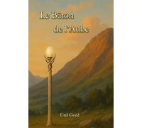 Le Bâton de l'Aube
