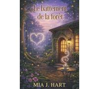 Le battement de la forêt: Un cozy mystery avec romance saphique: 2 (Les sœurs Rowan)