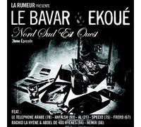 Le Bavar & Ekoue - Nord Sud Est Ouest 2ème Épisode