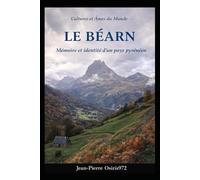 Le BEARN: Une histoire de coeur