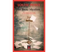 Le Beau Mystère (Babel Noir): Une enquête de l'inspecteur-chef Armand Gamache