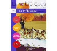 Le bibliobus: Bibliobus CE2 Livre/La prehistoire: 26