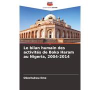 Le bilan humain des activités de Boko Haram au Nigeria, 2004-2014