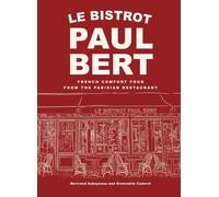 LE BISTROT PAUL BERT by AUBOYNEAU, BERTRAND Hardback Self Help Business