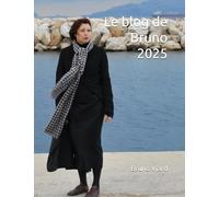 Le blog de Bruno 2025
