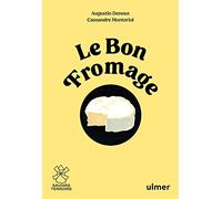 Le bon fromage