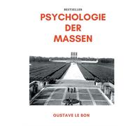 Le Bon - Psychologie der Massen - New paperback or softback - 66 - X555z
