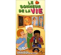 Le bonheur de la vie vol 1 & 2