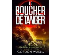Le Boucher de Tanger (La Série Jason Green)