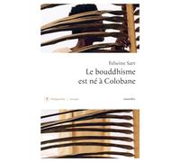 Le bouddhisme est né à Colobane