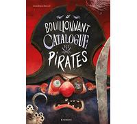 Le Bouillonnant Catalogue des pirates (grand format)