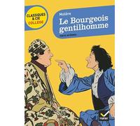 Le Bourgeois Gentilhomme – Classiques & Cie Collège (31) – 1670 – Hatier