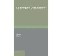 Le Bourgeois Gentilhomme (Pitt Press Series)