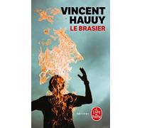 Le Brasier (Thrillers)