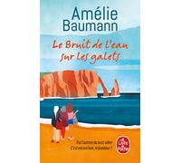 Le Bruit de l'eau sur les galets