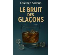 Le Bruit des Glaçons
