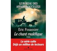 Le Bureau des affaires occultes - tome 4 - Le Chant maléfique