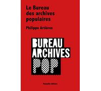 Le Bureau des archives populaires