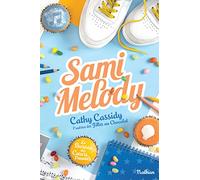 Le bureau des coeurs trouvés - tome 2 Sami Melody