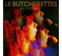 Le Butcherettes - Cry Is For The Flies [Japan CD] DYMC-233